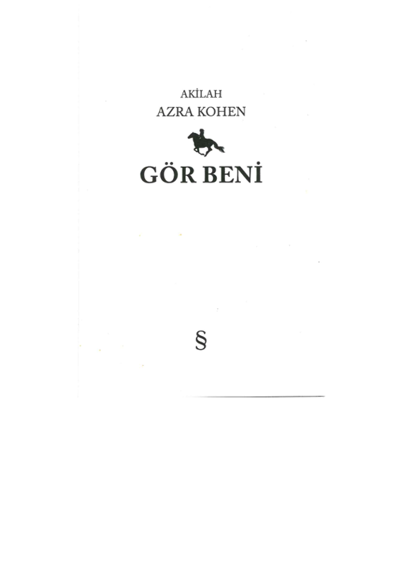 Akilah Azra Kohen Gör Beni