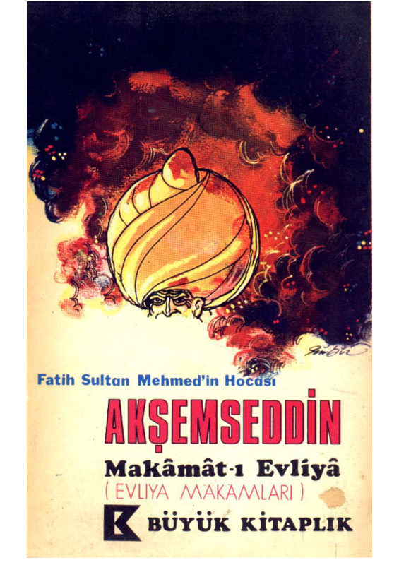 Makâmât-ı Evliyâ: Akşemseddin'den Tasavvufi Derinlikler