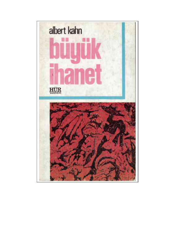 Albert Kahn Büyük İhanet
