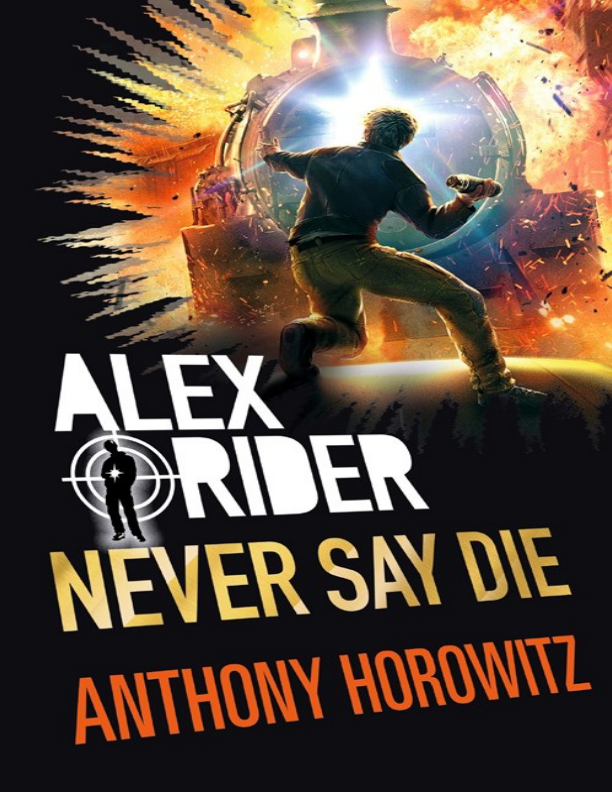 Alex Rider 11 Never Say Die