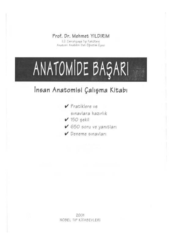 Anatomide Başarı: Sistematik Anatomi Çalışma Kitabı
