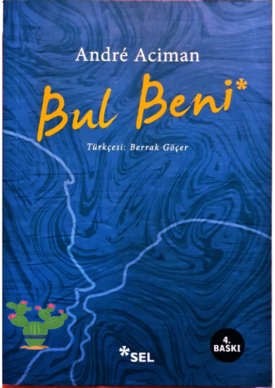 André Aciman Bul Beni