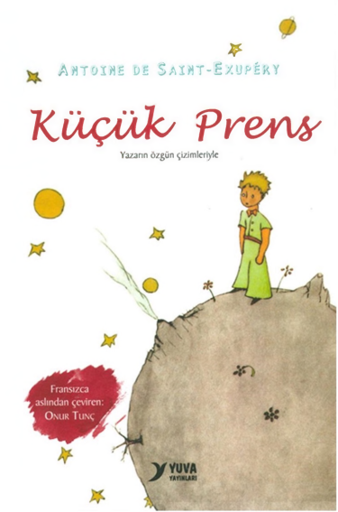 Antoine De Saint-Exupéry Küçük Prens Yuva Yayınları