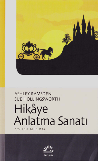 Ashley Ramsden Sue Hollingsworth Hikaye Anlatma Sanatı İletişim