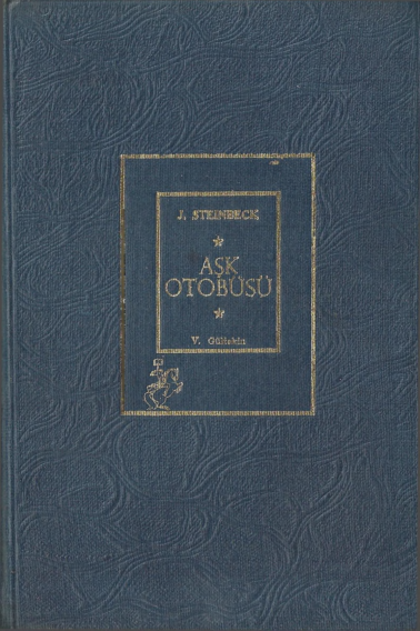 Aşk Otobüsü Johnsteinbeck Vehdet Gültekin 1983 318S