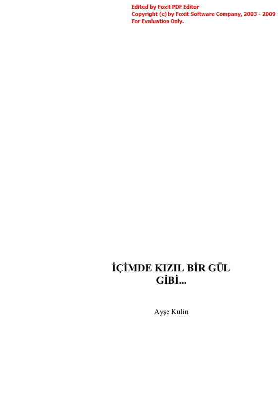 Ayşe Kulin İçimde Kızıl Bir Gül Gibi