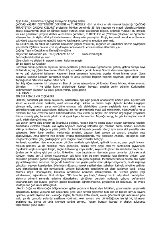 Ayşe Kulin Kardelenler Çağdaş Türkiye'nin Çağdaş Kızları