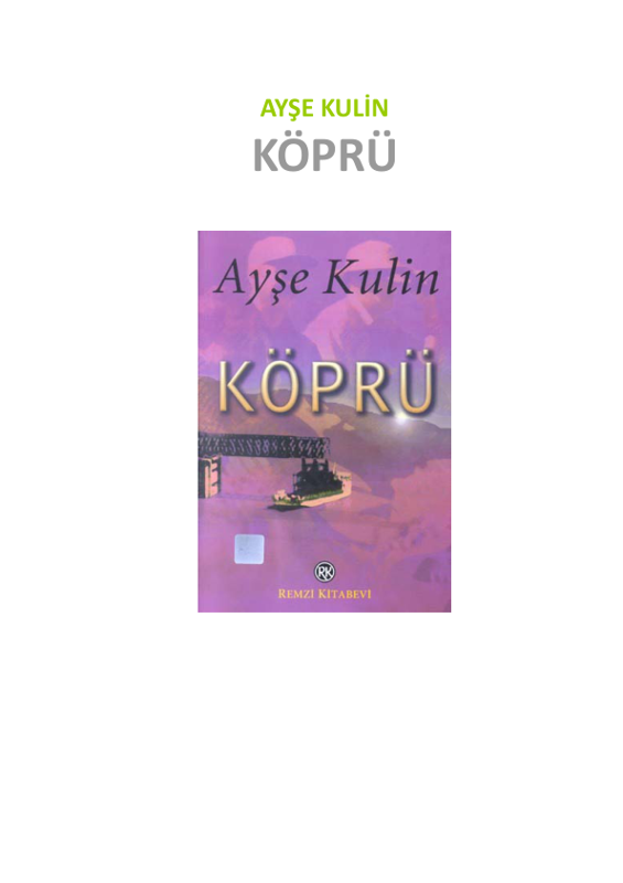 Ayşe Kulin Köprü