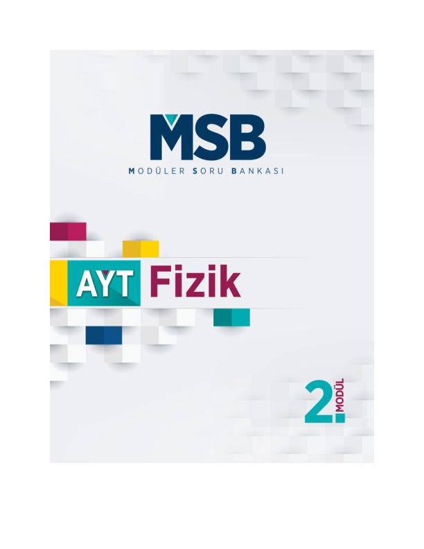 AYT Fizik Modüler Soru Bankası 2. Modül