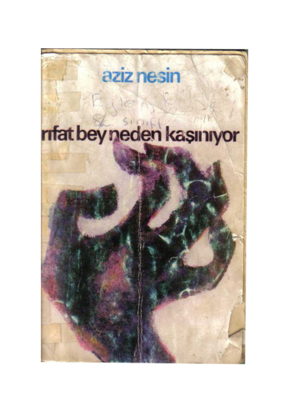 Aziz Nesin - Rıfat Bey Neden Kaşınıyor: Toplumsal Mizahın İzinde