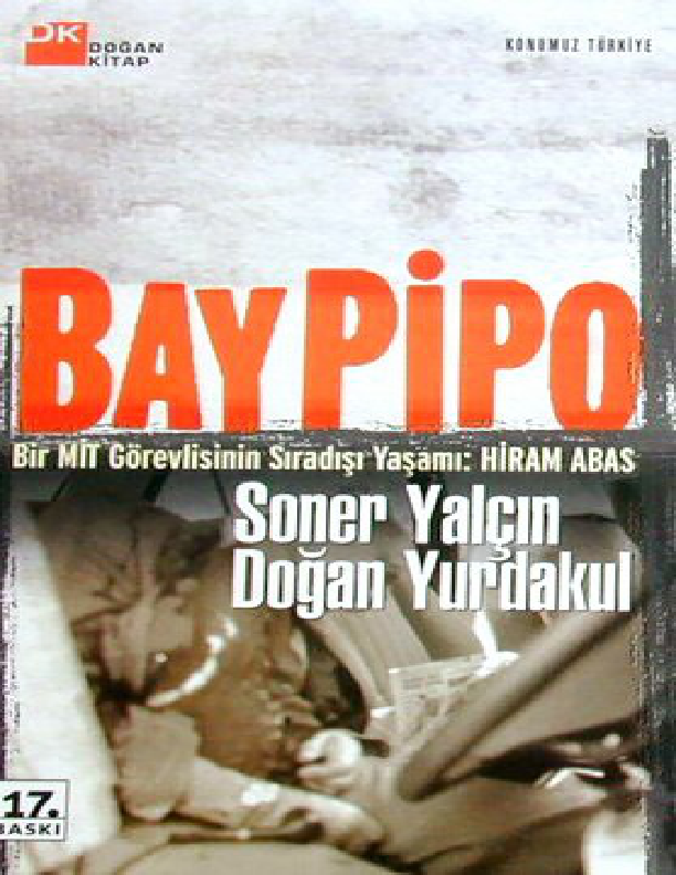 Bay Pipo: Bir Dönemin Kara Kutusu