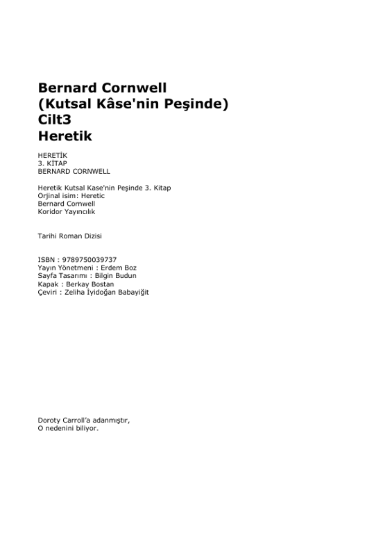 Kutsal Kase'nin Peşinde 3: Heretik