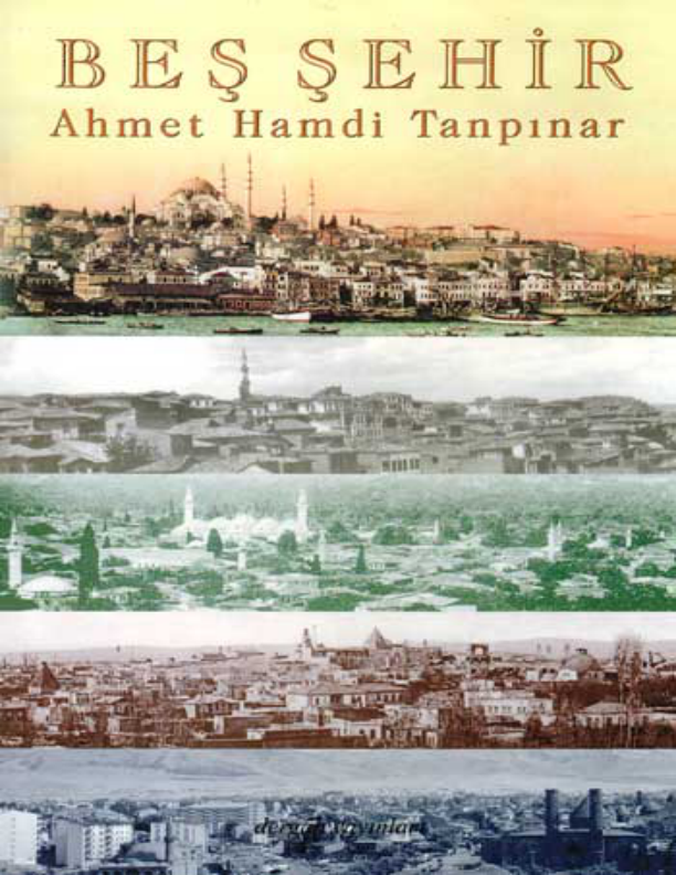Beş Şehir Ahmet Hamdi Tanpınar Pdfdrive