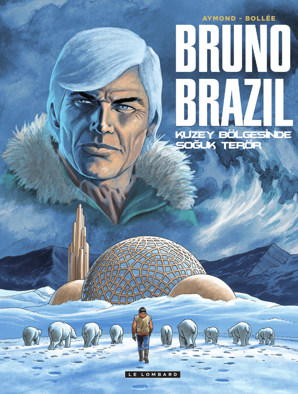Bruno Brazil 03 Kuzey Bölgesinde Soğuk Terör