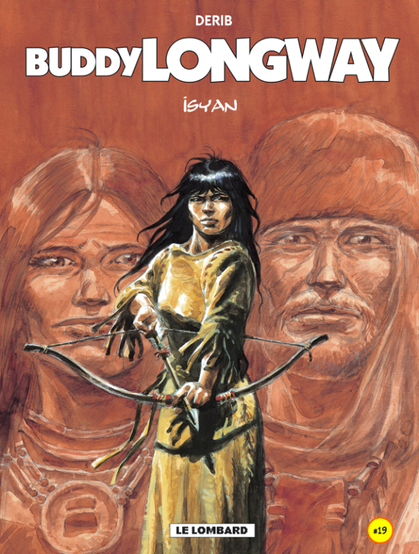 Buddy Longway 019 İsyan