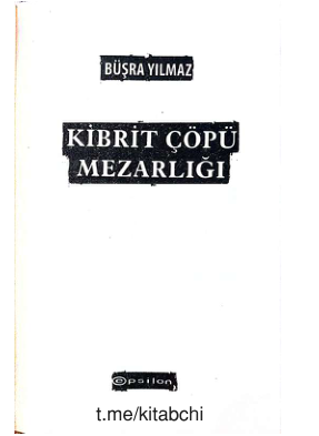 Büşra Yılmaz Kibrit Çöpü Mezarlığı Kitapçı