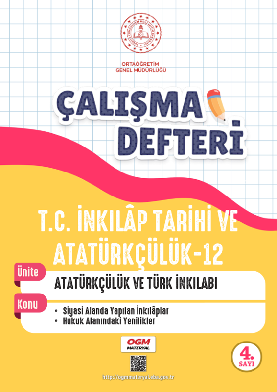 Çalışma Defteri T.C. İnkılap Tarihi Ve Atatürkçülük 12. Sınıf Atatürkçülük Ve Türk İnkılabı