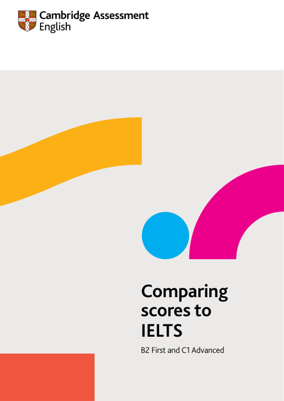 Cambridge English Qualifications vs IELTS: Puan Karşılaştırma Rehberi