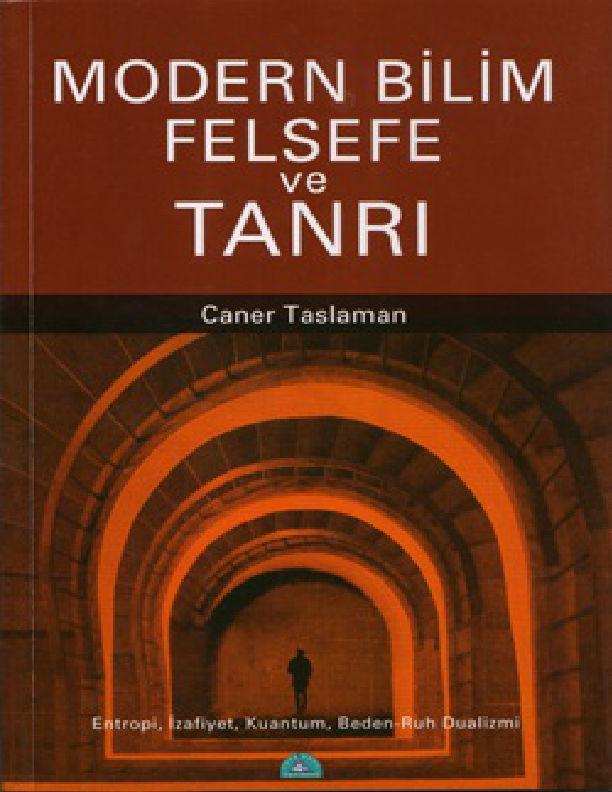 Modern Bilim, Felsefe ve Tanrı
