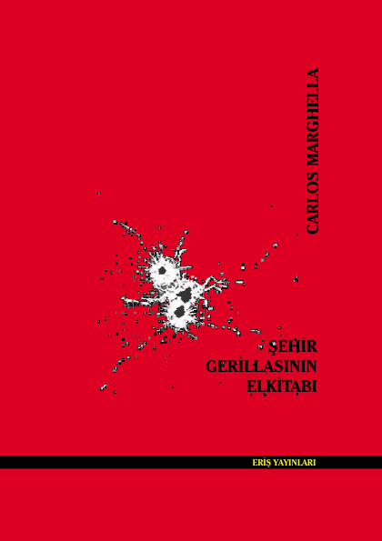 Şehir Gerillasının El Kitabı: Strateji ve Direniş