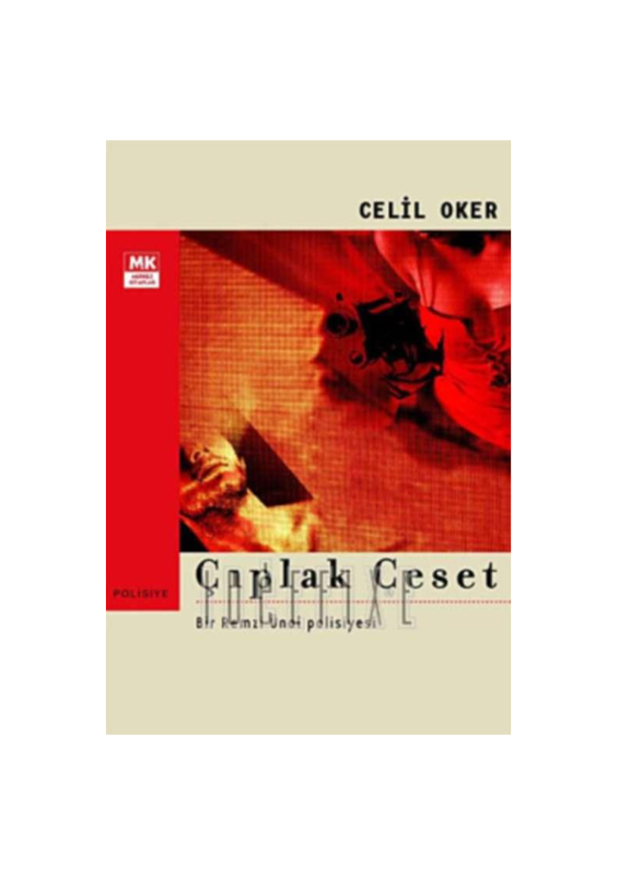 Celil Oker - Çıplak Ceset 2: İstanbul Karanlığı