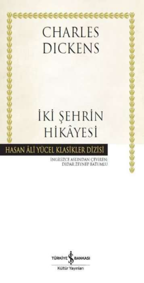 İki Şehrin Hikayesi: Fransız Devrimi'nin Gölgesinde