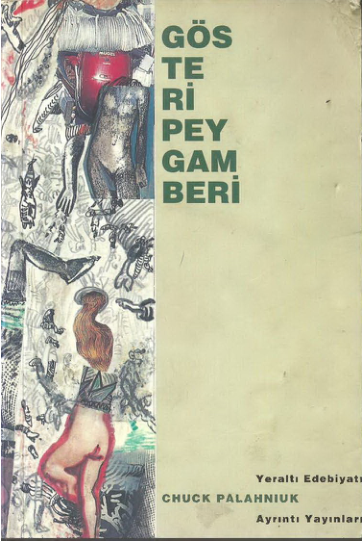 Gösteri Peygamberi - Chuck Palahniuk (Ayrıntı Yayınları)