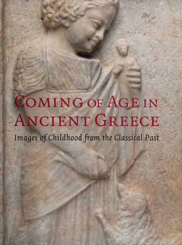 Coming of Age in Ancient Greece: Çocukluk İmgeleri (Ed. Neil)
