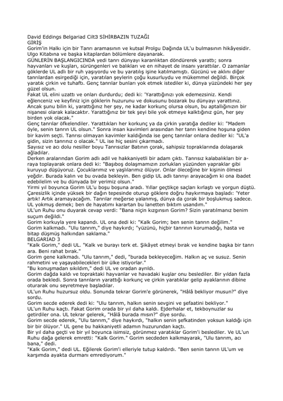 Belgariad Serisi 3: Sihirbazın Tuzağı - David Eddings