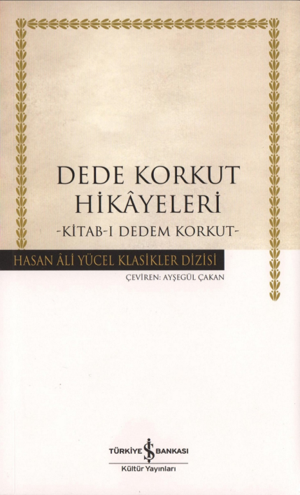 Dede Korkut Hikâyeleri İş Bankası Yayınları