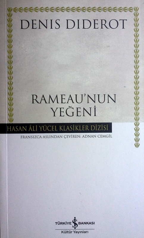 Denis Diderot - Ramuz’un Yeğeni (İş Bankası Yayınları)