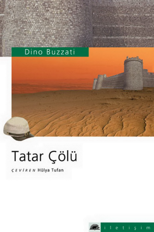 Tatar Çölü - Dino Buzzati (İletişim Yayınları)