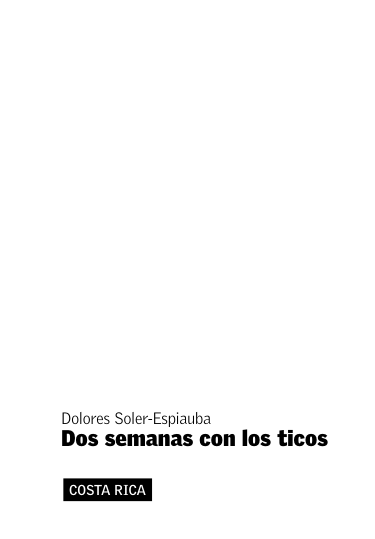 Dos Semanas Con Los Ticos A1 A2