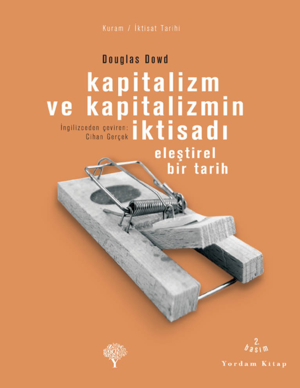 Kapitalizm ve Kapitalizmin İktisadi