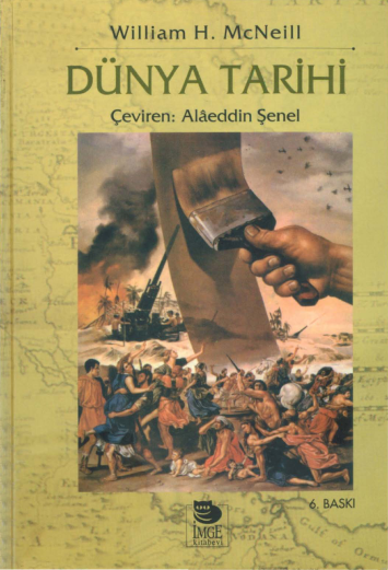 Dünya Tarihi: İnsanlığın Epik Yolculuğu