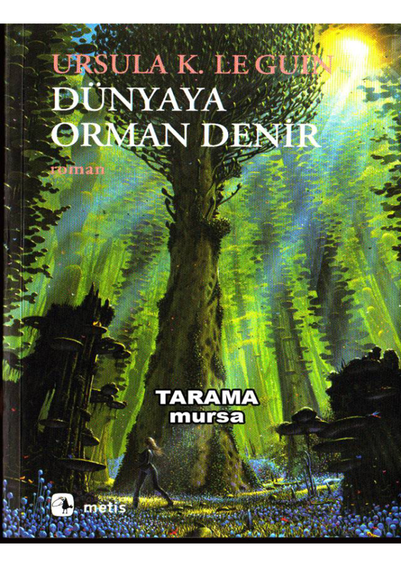 Dünya'ya Orman Denir Ursula K. Le Guin Pdfdrive Pdf