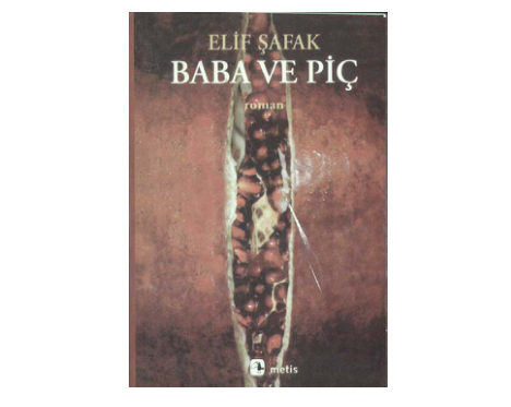 Elif Şafak Baba Ve Piç