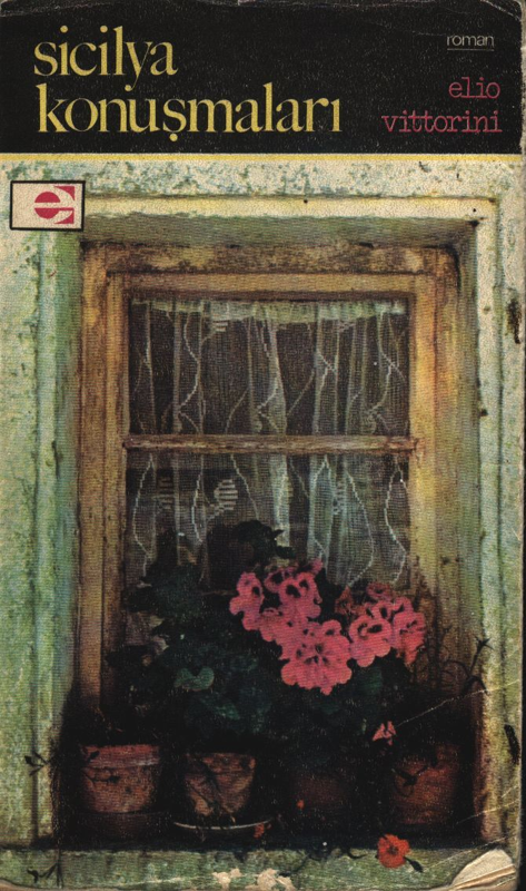 Elio Vittorini: Sicilya Konuşmaları