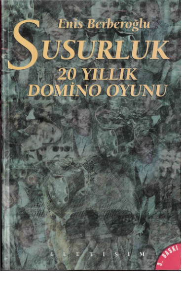Enis Berberoğlu Susurluk Yirmi Yıllık Domino Oyunu