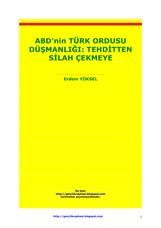 Erdem Yüksel Abdül'nin Türk Düşmanlığı