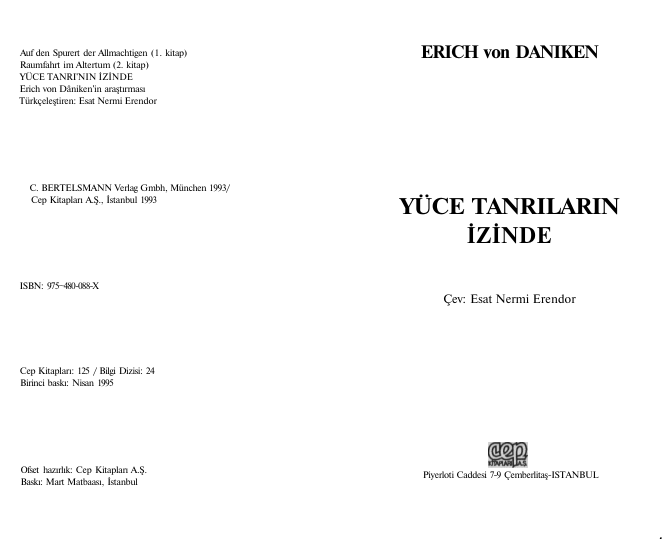 Erich Von Däniken: Yüce Tanrı'nın İzinde: Eski Çağlara Uzay Yolculuğu