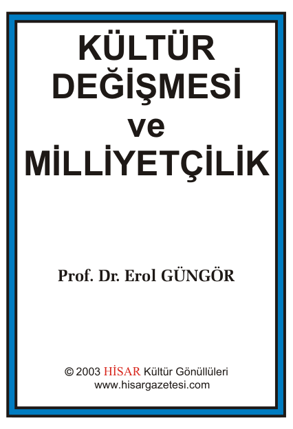 Erol Güngör - Kültür Değişmesi ve Milliyetçilik