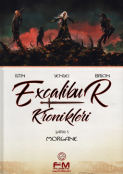 Excalibur Chronicles 5 Of 5 Morgane Sensei