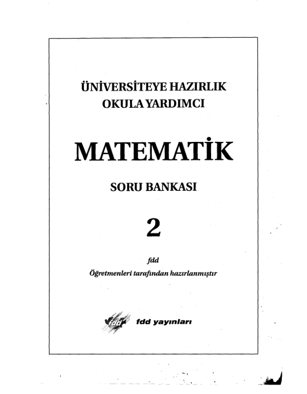 FDD ÖSS Matematik 2 Soru Bankası: Üniversite Hazırlık