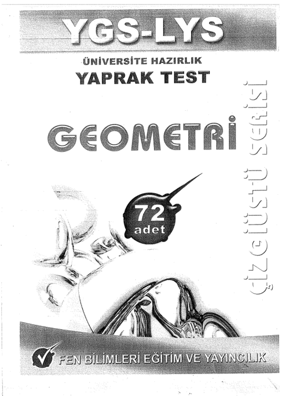 Fen Bilimleri YGS-LYS Geometri 72 Yaprak Test