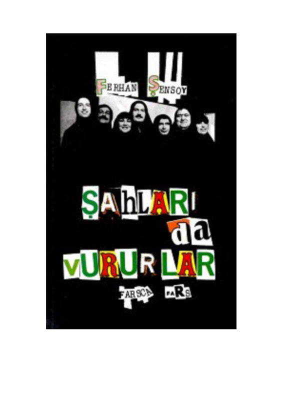 Ferhan Şensoy Sahalarında Vururlar