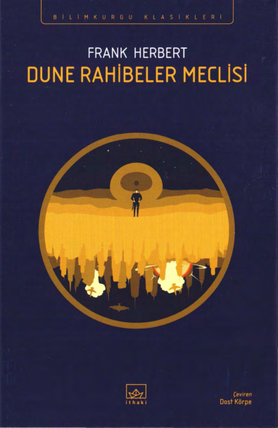 Frank Herbert Dunes Serisi 6 Dune Rahibeler Meclisi Ithaki Yayınları