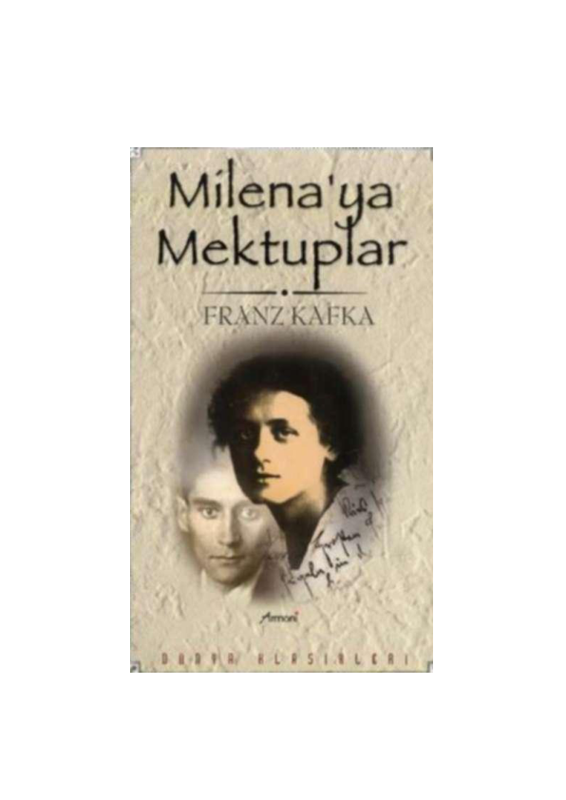 Franz Kafka Sevgili Milenaya Mektuplar