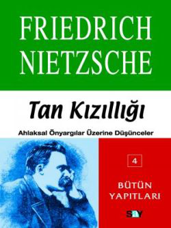 Tan Kızıllığı: Ahlakın Eleştirisi
