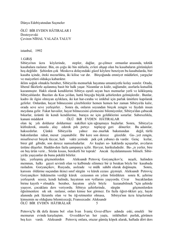 Fyodor Mihayloviç Dostoyevski Olu Bir Evden Hatıralar